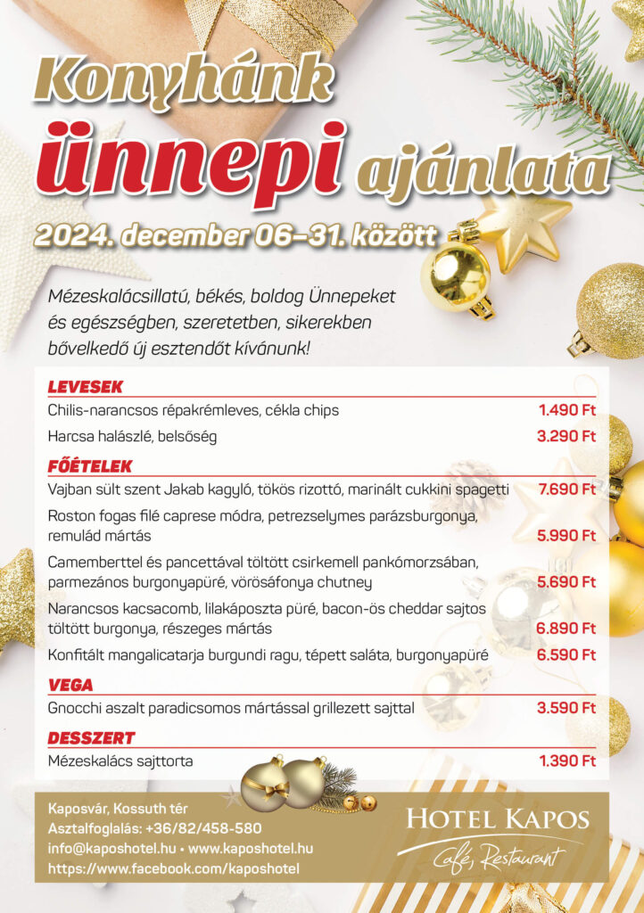 Kapos Étterem ünnepi ajánlat december 6 - 31-ig