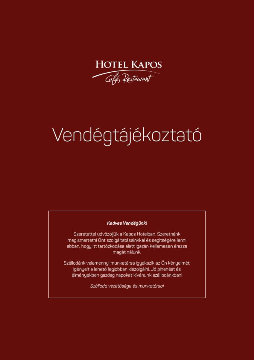 Kapos_Hotel_Vendegtajekoztato_A4_HU_2022_03_page-0001